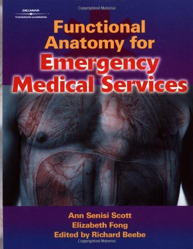 (VIDEO Review) Functional Anatomy for Emergency Medical Services